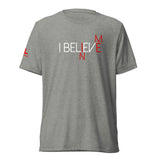 I BELIEVE IN ME Short sleeve t-shirt