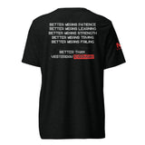 Keep Getting Better Short sleeve t-shirt