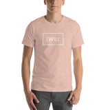 I WILL Unisex T-Shirt